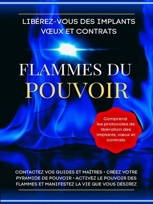 cover image of Libérez-vous des implants vœux et contrats. Flammes du pouvoir